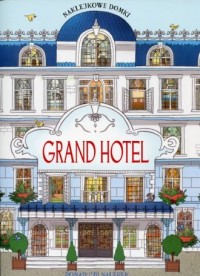 Naklejkowe domki. Grand Hotel - okładka książki