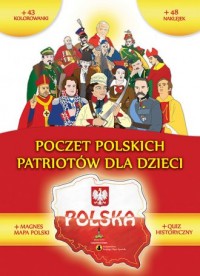 Poczet polskich Patriotów dla dzieci - okładka książki