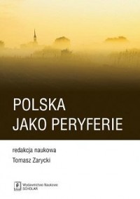 Polska jako peryferie - okładka książki