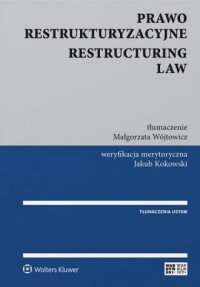 Prawo restrukturyzacyjne. Restructuring - okładka książki