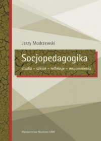 Socjopedagogika. Studia - szkice - okładka książki