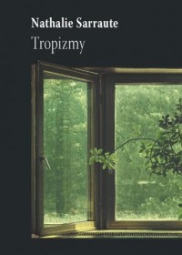 Tropizmy - okładka książki