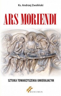 Ars moriendi. Sztuka towarzyszenia - okładka książki