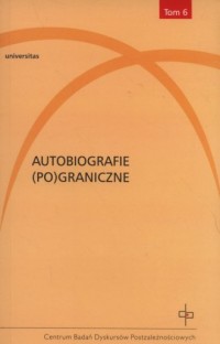 Autobiografie (Po)graniczne - okładka książki