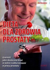 Dieta dla zdrowia prostaty. żywność - okładka książki