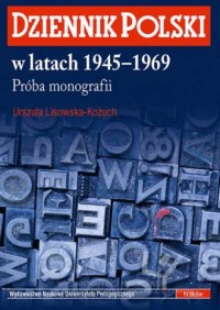 Dziennik Polski w latach 1945-1969. - okładka książki