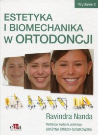 Estetyka i biomechanika w ortodoncji - okładka książki