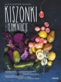 Kiszonki i fermentacje - okładka książki