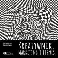 Kreatywnik. Marketing i biznes - okładka książki