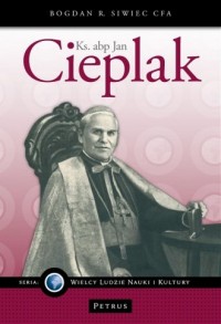 Ks. abp Jan Cieplak - okładka książki