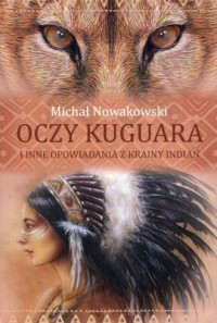 Oczy kuguara i inne opowiadania - okładka książki