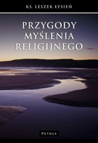 Przygody myślenia religijnego - okładka książki