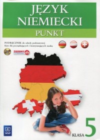 Punkt 5. Szkoła podstawowa. Język niemiecki. Podręcznik z płytą CD