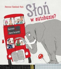 Słoń w autobusie? - okładka książki