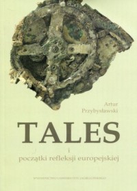 Tales i początki refleksji europejskiej - okładka książki