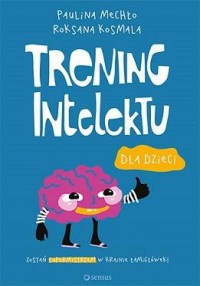 Trening intelektu dla dzieci - okładka książki