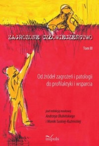 Zagrożone człowieczeństwo. Tom - okładka książki