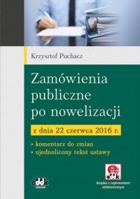 Zamówienia publiczne po nowelizacji - okładka książki