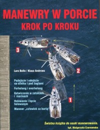 Manewry w porcie. Krok po kroku - okładka książki