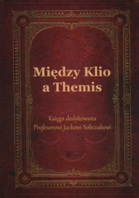 Między Klio a Themis - okładka książki