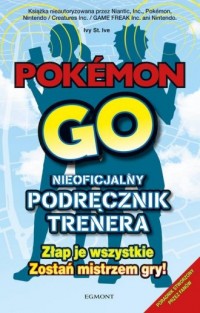 Pokémon Go. Przewodnik - okładka książki