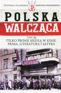 Polska Walcząca. Historia Polskiego - okładka książki