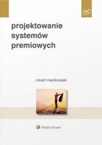 Projektowanie systemów premiowych - okładka książki