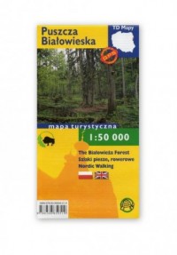 Puszcza Białowieska (skala 1:50 - okładka książki