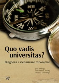 Quo vadis universitas? Diagnoza - okładka książki