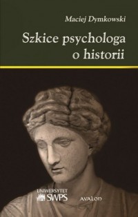 Szkice psychologa o historii - okładka książki