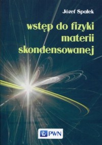 Wstęp do fizyki materii skondensowanej - okładka książki