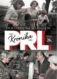 Kronika PRL 1944-1989. Tom 26. - okładka książki