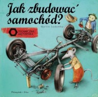 Jak zbudować samochód? Techniczna - okładka książki