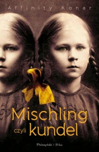 Mischling czyli kundel - okładka książki