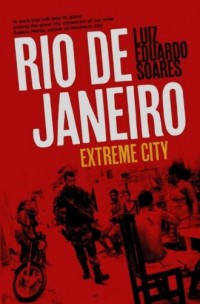 Rio de Janeiro. Extreme City - okładka książki