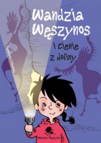 Wandzia Węszynos i cienie z doliny - okładka książki