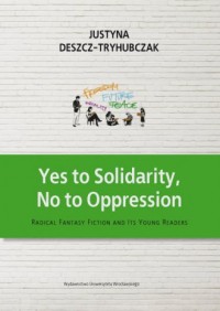 Yes to Solidarity, No to Oppression. - okładka książki