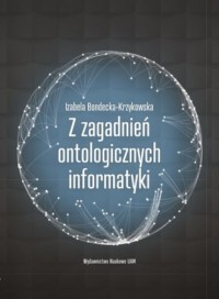 Z zagadnień ontologicznych informatyki - okładka książki