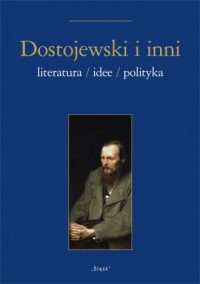 Dostojewski i inni. Literatura - okładka książki