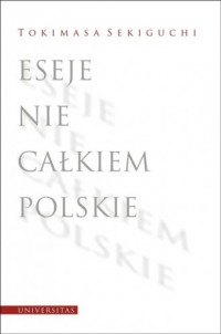 Eseje nie całkiem polskie - okładka książki