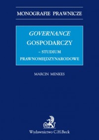 Governance gospodarczy. Studium - okładka książki