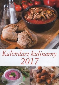 Kalendarz 2017. Kulinarny - okładka książki