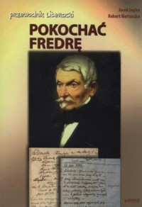 Pokochać Fredrę. przewodnik literacji - okładka podręcznika