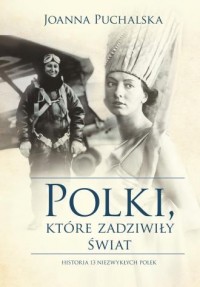 Polki, które zadziwiły świat - okładka książki