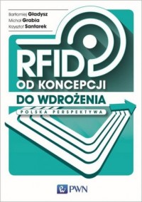 RFID od koncepcji do wdrożenia. - okładka książki