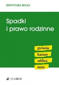 Spadki i prawo rodzinne. Seria: - okładka książki