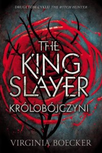 The King Slayer. Królobójczyni - okładka książki