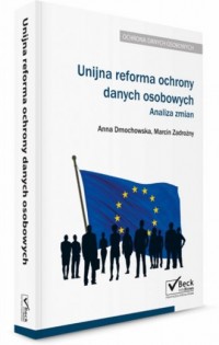 Unijna reforma ochrony danych osobowych - okładka książki