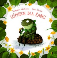 Uśmiech dla żabki - okładka książki