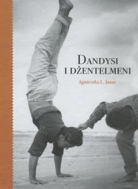 Dandysi i dżentelmeni - okładka książki